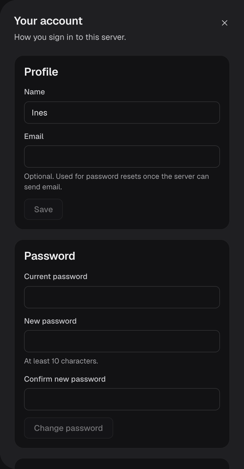 Your account, open beside the admin: Profile with Name and an optional Email, and Password with Current password, New password of at least 10 characters, and Change password
