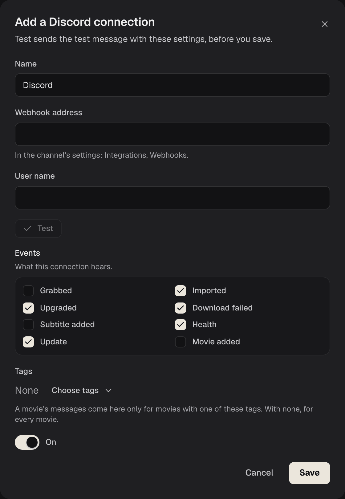 The Add a Discord connection dialog: Name, Webhook address, User name, Test, the Events with Imported, Upgraded, Download failed, Health and Update ticked, Tags, On, and Save