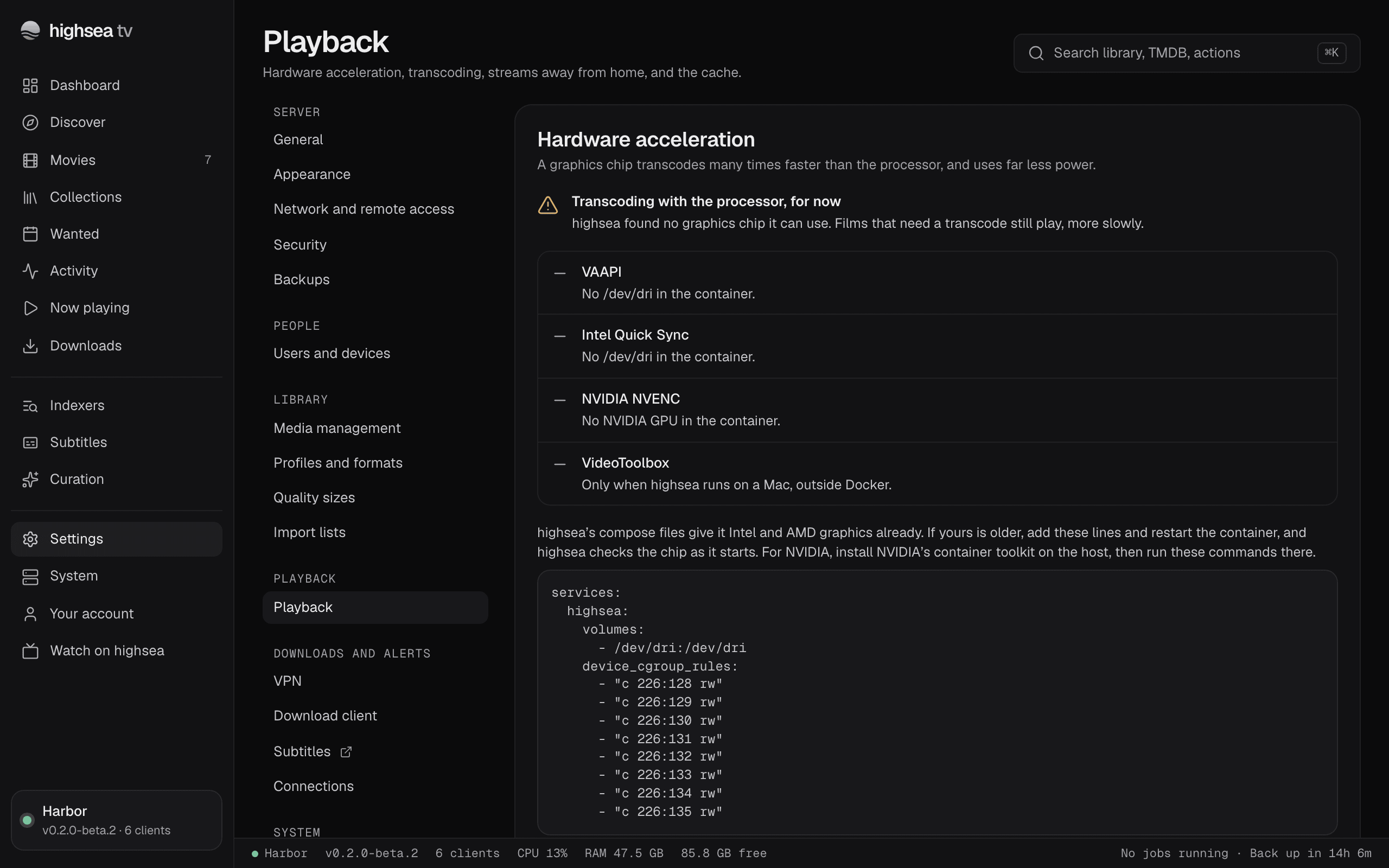 Settings › Playback: Hardware acceleration with what highsea found, the Transcoding group, Away from home and the Cache